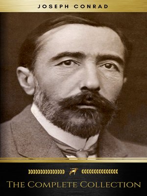 cover image of Joseph Conrad, The Complete Collection